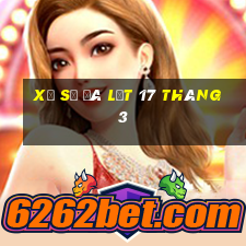 xổ số đà lạt 17 tháng 3