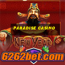 paradise casino