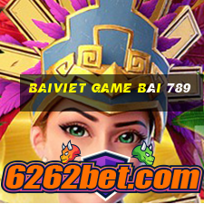 Baiviet Game Bài 789