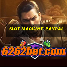 slot machine paypal