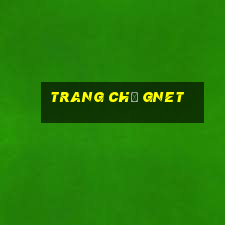 Trang Chủ Gnet