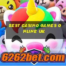 best casino games online uk