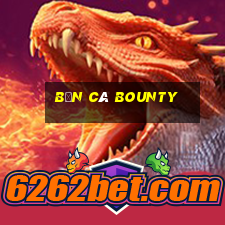 bắn cá Bounty