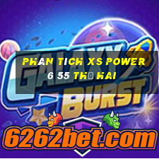 Phân tích XS power 6 55 thứ hai