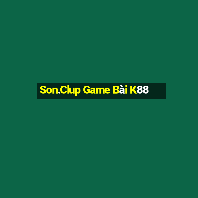 Son.Clup Game Bài K88