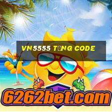 Vn5555 Tặng Code