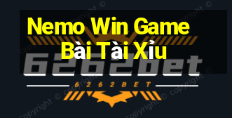 Nemo Win Game Bài Tài Xỉu