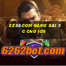 Ee88.Com Game Bài 3C Cho Ios