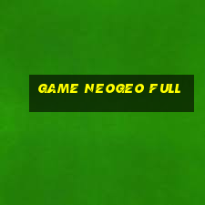 game neogeo full