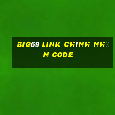 Big69 Link chính nhận code