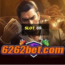 slot 69