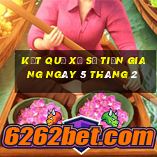 kết quả xổ số tiền giang ngày 5 tháng 2