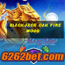 blackjack oak firewood