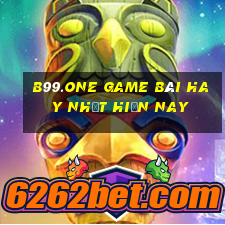 B99.One Game Bài Hay Nhất Hiện Nay