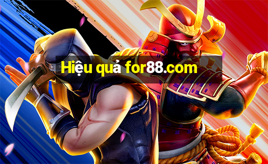 Hiệu quả for88.com