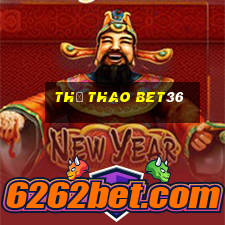 Thể thao bet36