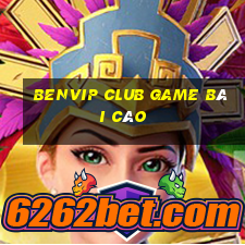 Benvip Club Game Bài Cào