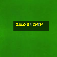 zalo bị chặn