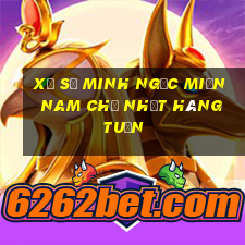 xổ số minh ngọc miền nam chủ nhật hàng tuần