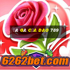 đá gà cựa dao 789