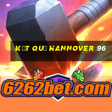 kết quả hannover 96