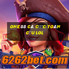 one88 Cá cược toàn cầu lol