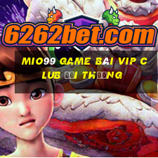 Mio99 Game Bài Vip Club Đổi Thưởng