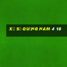 xổ số quảng nam 4 10