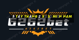 5 tây tháng 2 xổ số miền nam