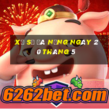 xổ số đà nẵng ngày 20 tháng 5