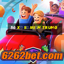 56 xổ số miền trung