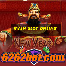 main slot online