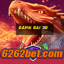 danh bai 3d