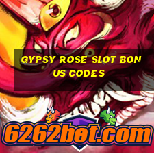 gypsy rose slot bonus codes