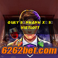 Quay số nhanh xổ số vietlott