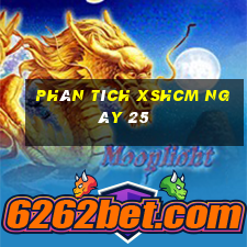 Phân tích XSHCM ngày 25