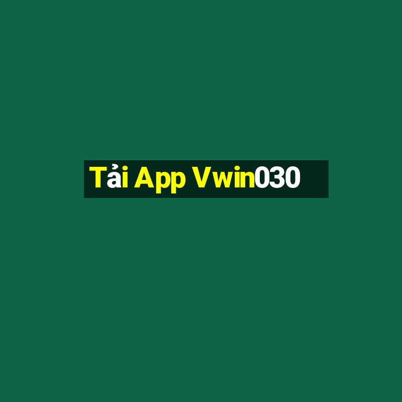 Tải App Vwin030