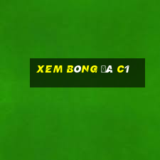 xem bóng đá c1