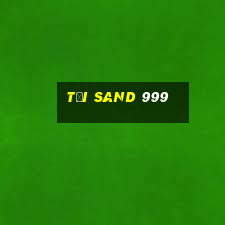 tải sand 999