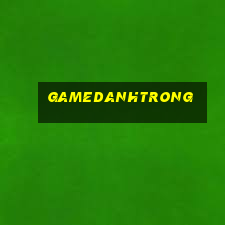 gamedanhtrong