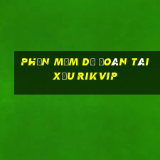 phần mềm dự đoán tài xỉu rikvip