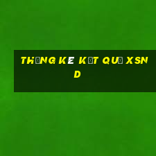 THỐNG KÊ KẾT QUẢ XSND