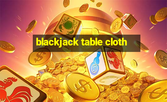 blackjack table cloth