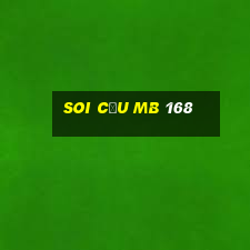 soi cầu mb 168