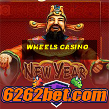 wheels casino