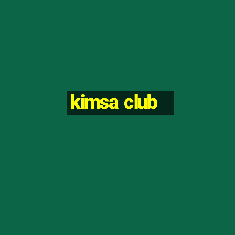 kimsa club