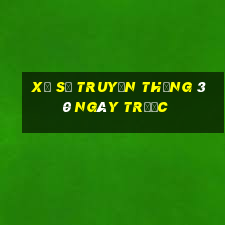 xổ số truyền thống 30 ngày trước