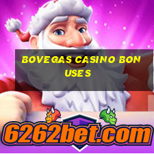 bovegas casino bonuses