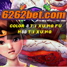 Color 8 Tải xuống Fun88 Tải xuống