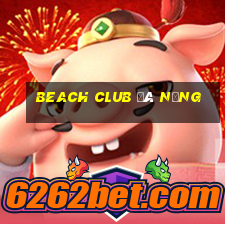 beach club đà nẵng